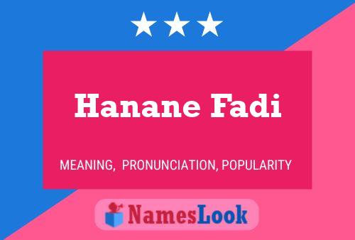 Hanane Fadi Name Poster