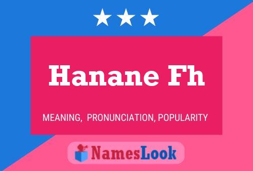 Hanane Fh Name Poster