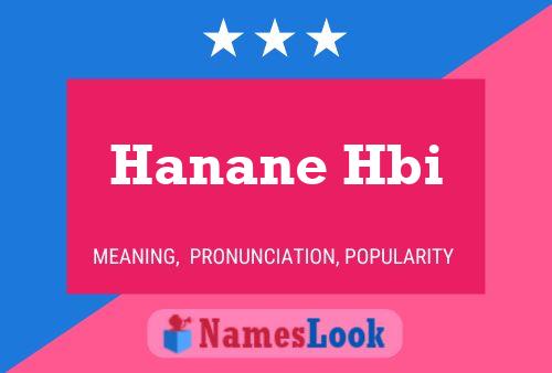 Hanane Hbi Name Poster