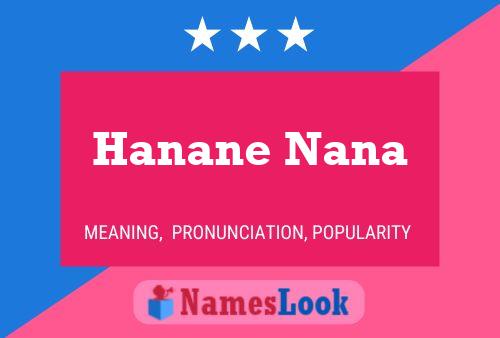 Hanane Nana Name Poster