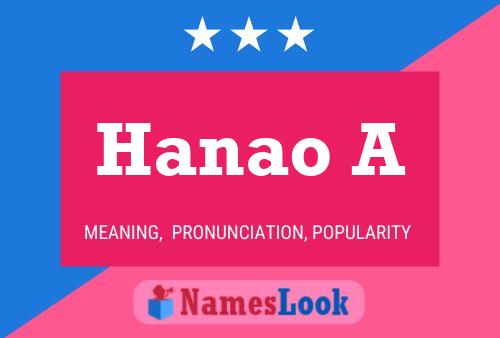 Hanao A Name Poster