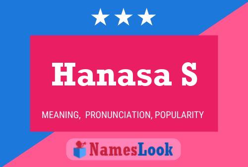 Hanasa S Name Poster