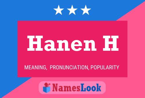 Hanen H Name Poster