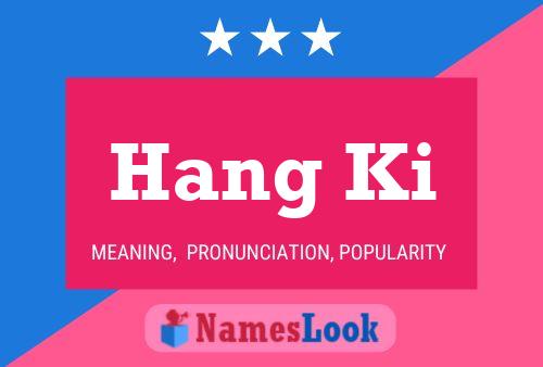 Hang Ki Name Poster