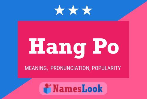 Hang Po Name Poster