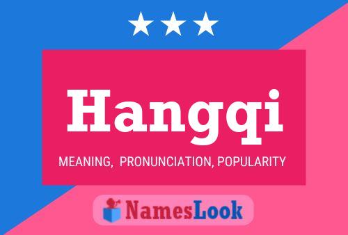 Hangqi Name Poster