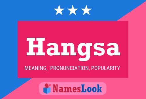 Hangsa Name Poster