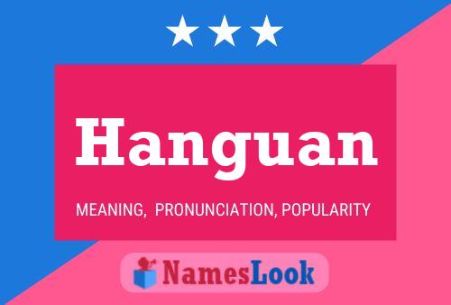 Hanguan Name Poster