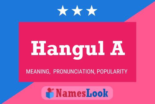 Hangul A Name Poster