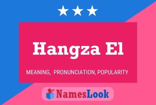 Hangza El Name Poster