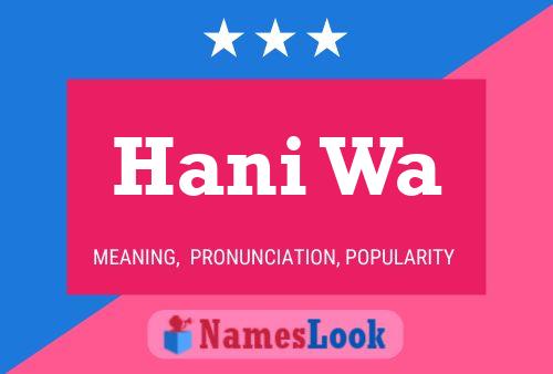 Hani Wa Name Poster