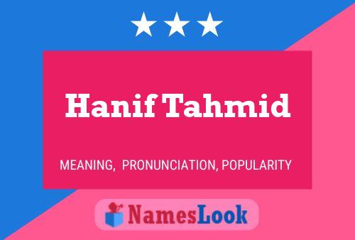 Hanif Tahmid Name Poster