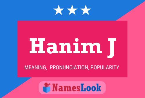 Hanim J Name Poster