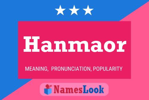 Hanmaor Name Poster