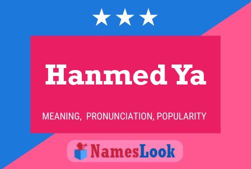 Hanmed Ya Name Poster