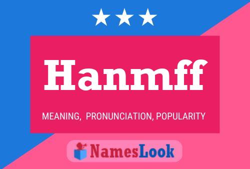 Hanmff Name Poster