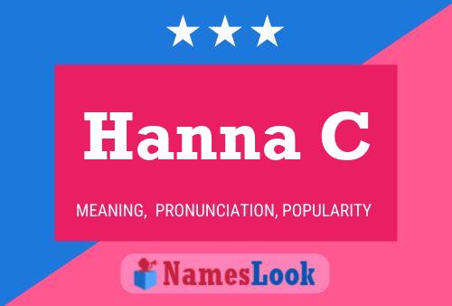 Hanna C Name Poster