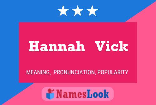 Hannah   Vick Name Poster