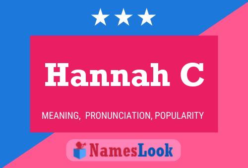 Hannah C Name Poster