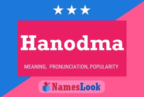 Hanodma Name Poster