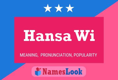 Hansa Wi Name Poster