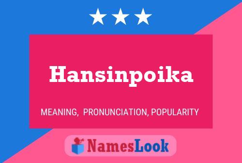 Hansinpoika Name Poster