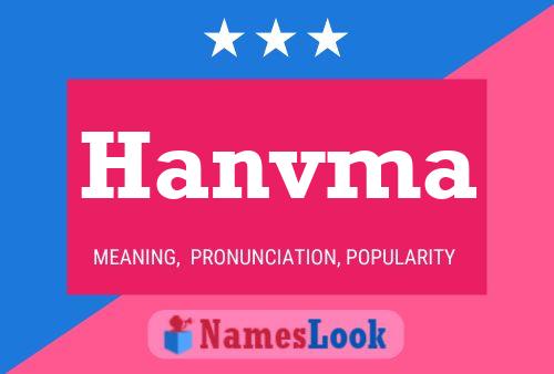 Hanvma Name Poster