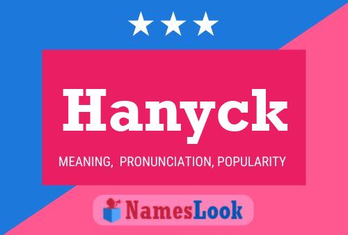 Hanyck Name Poster