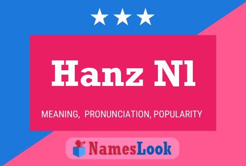 Hanz Nl Name Poster