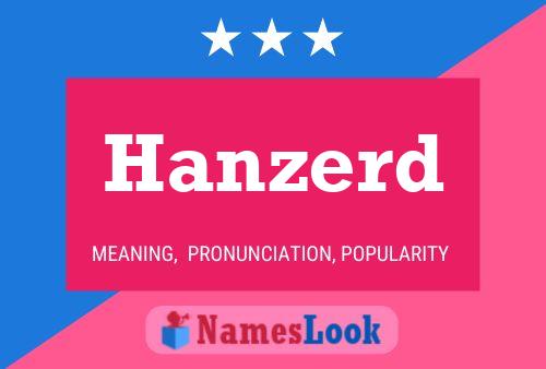 Hanzerd Name Poster