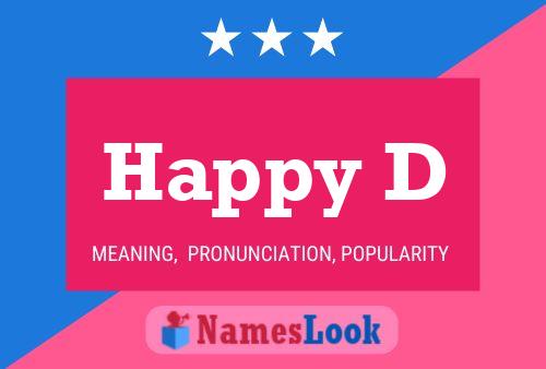 Happy D Name Poster