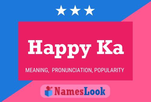 Happy Ka Name Poster