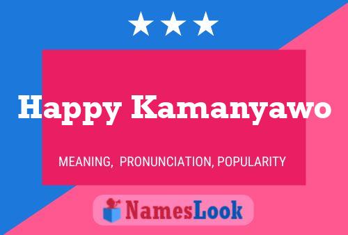 Happy Kamanyawo Name Poster