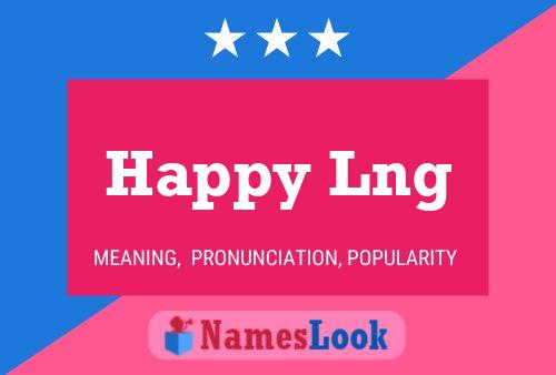 Happy Lng Name Poster