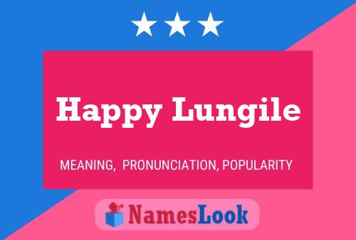 Happy Lungile Name Poster