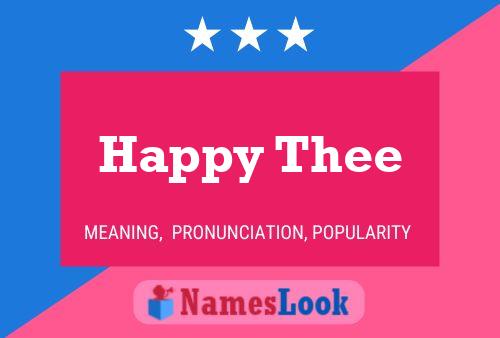 Happy Thee Name Poster