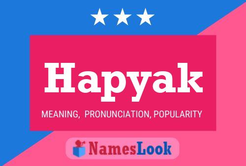 Hapyak Name Poster