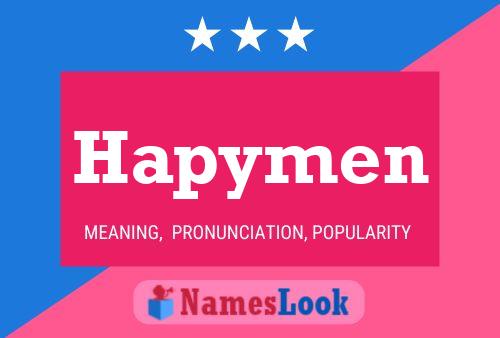 Hapymen Name Poster