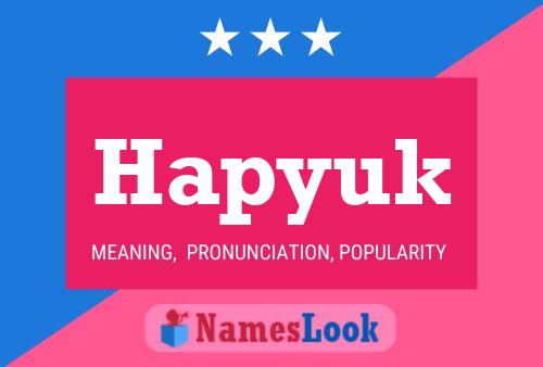 Hapyuk Name Poster