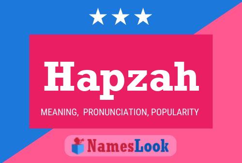 Hapzah Name Poster