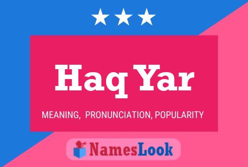 Haq Yar Name Poster