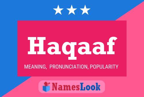 Haqaaf Name Poster