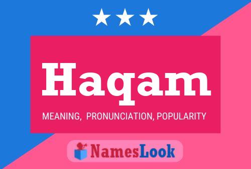 Haqam Name Poster