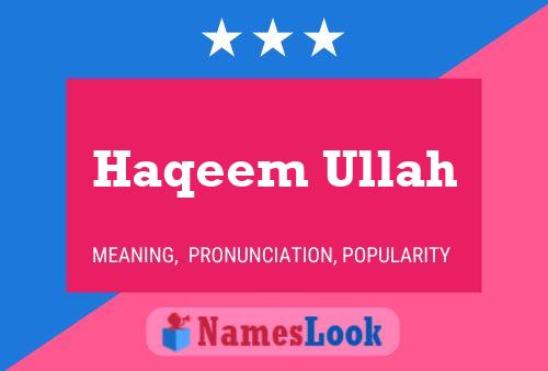 Haqeem Ullah Name Poster