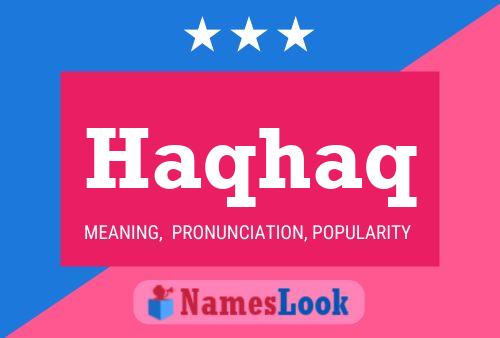 Haqhaq Name Poster