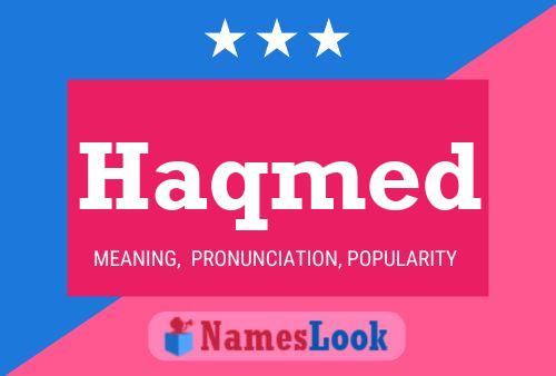 Haqmed Name Poster