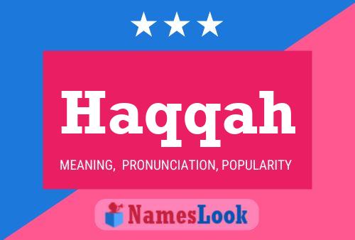 Haqqah Name Poster