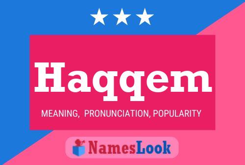 Haqqem Name Poster