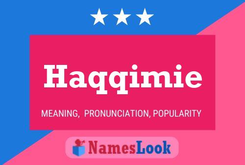 Haqqimie Name Poster