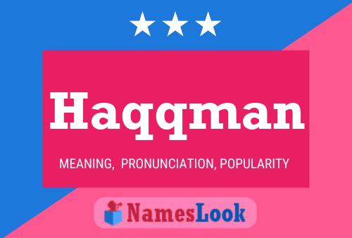 Haqqman Name Poster